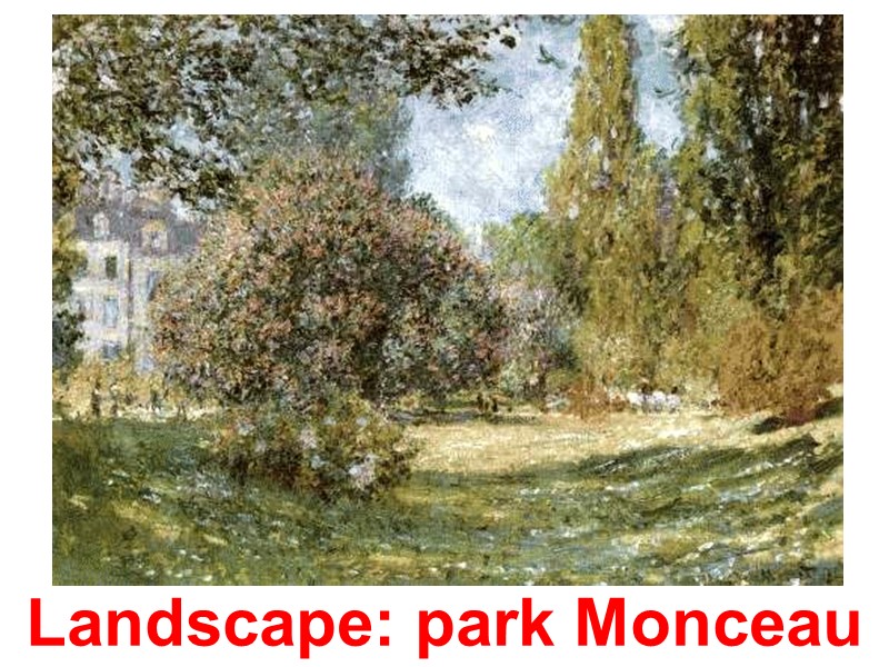 Landscape: park Monceau